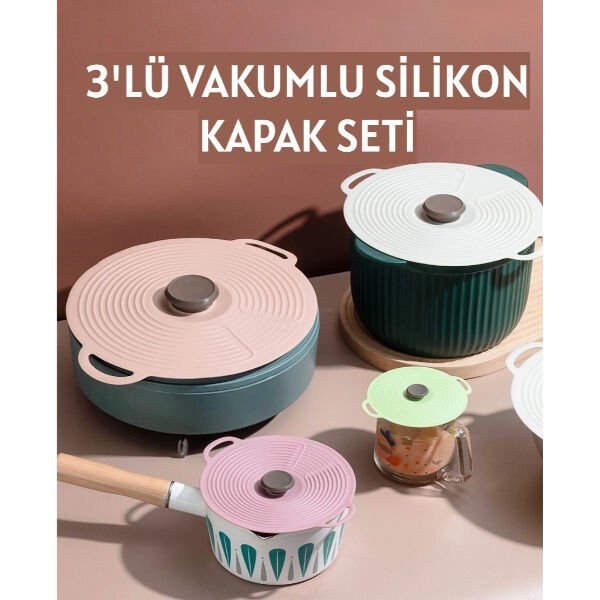 3'lü Vakumlu Silikon Kapak Seti